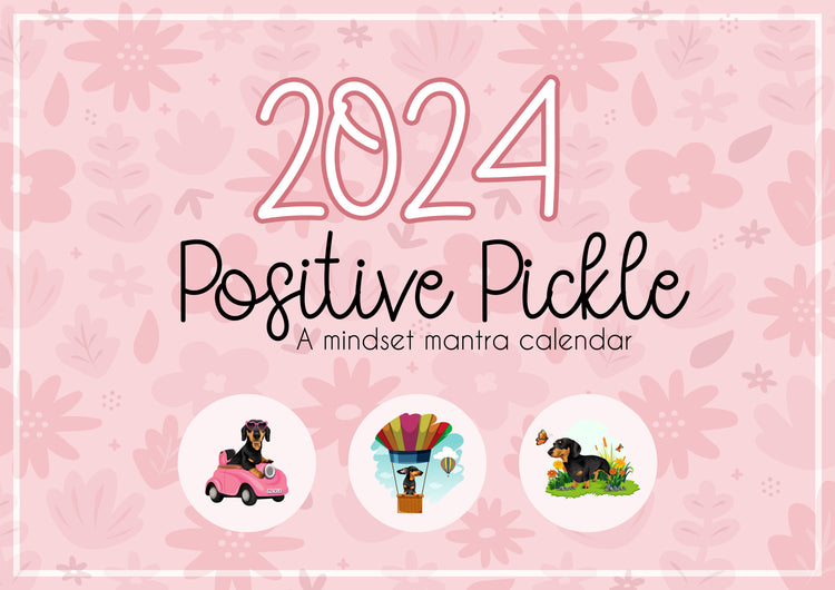 2024 Positive Pickle Calendar Pickle's Portraits